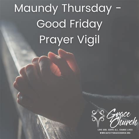 maundy thursday prayer vigil
